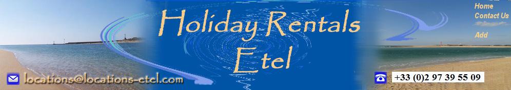 Welcome to the website - Presentation of our vacation rentals in Brittany on Etel Holiday rentals in Brittany Morbihan Etel